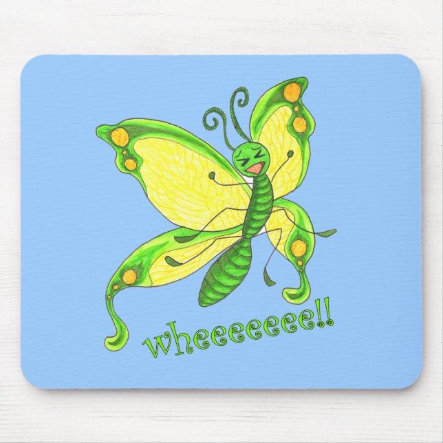 Wheeeee! I'm a Butterfly!! Mouse Mat (Front)