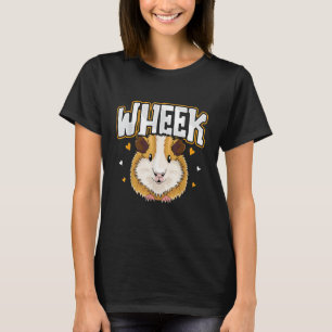 Wheek Guinea Pigs Guinea Pig  Cavy Kids Girls Wome T-Shirt