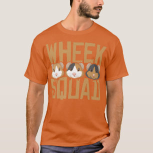 Wheek Squad Guinea Pig Guinea Lover T-Shirt
