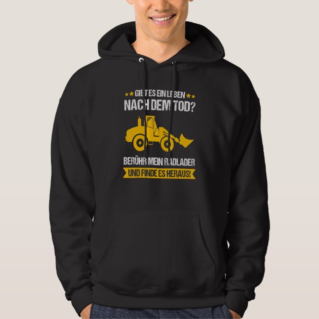 Wheel Loader Construction Site Construction Worker Hoodie (Front)
