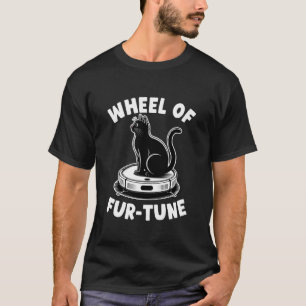 Wheel of Fur-Tune Cat Joke Robot Vacuum Cleaner Ca T-Shirt