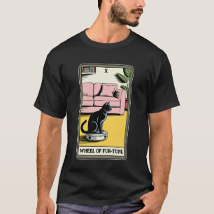 Wheel of Fur-Tune Robot Vacuum Cleaner Funny Tarot T-Shirt