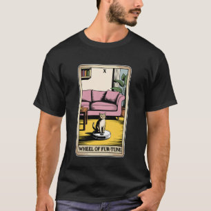 Wheel of Fur-Tune Robot Vacuum Cleaner Funny Tarot T-Shirt