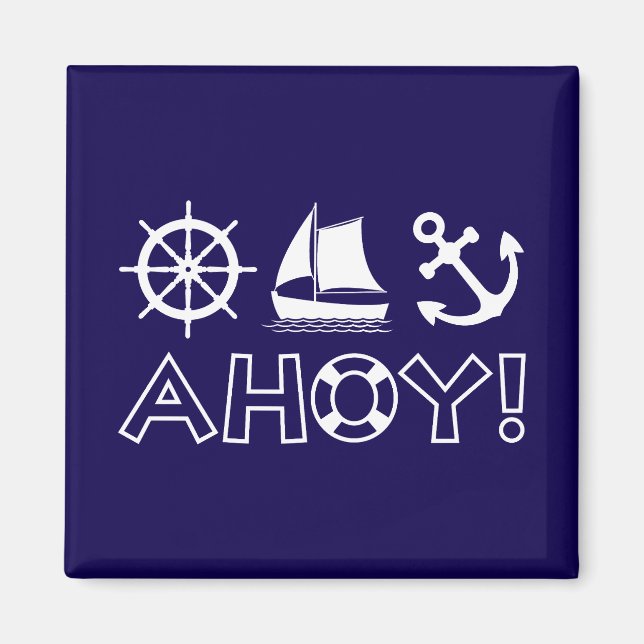 Wheel Sailboat Anchor Ahoy! White Magnet (Front)