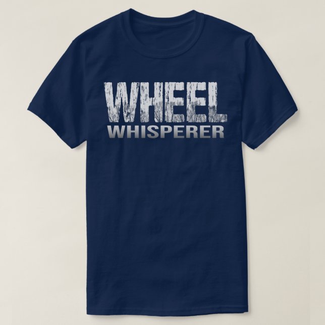 Wheel Whiperer T-Shirt (Design Front)