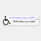 Wheelchair bumper sticker
