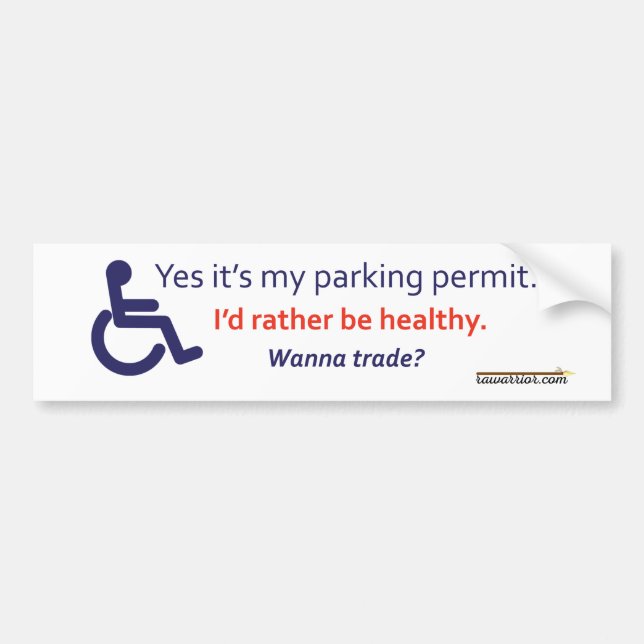 Wheelchair Parking with Invisible Illness Bumper Sticker (Front)
