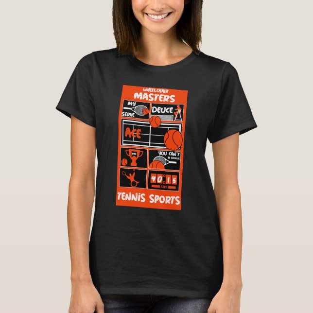 Wheelchair Tennis Players T-Shirt (Front)