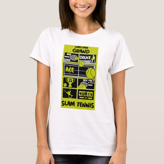 Wheelchair Tennis Players   T-Shirt (Front)