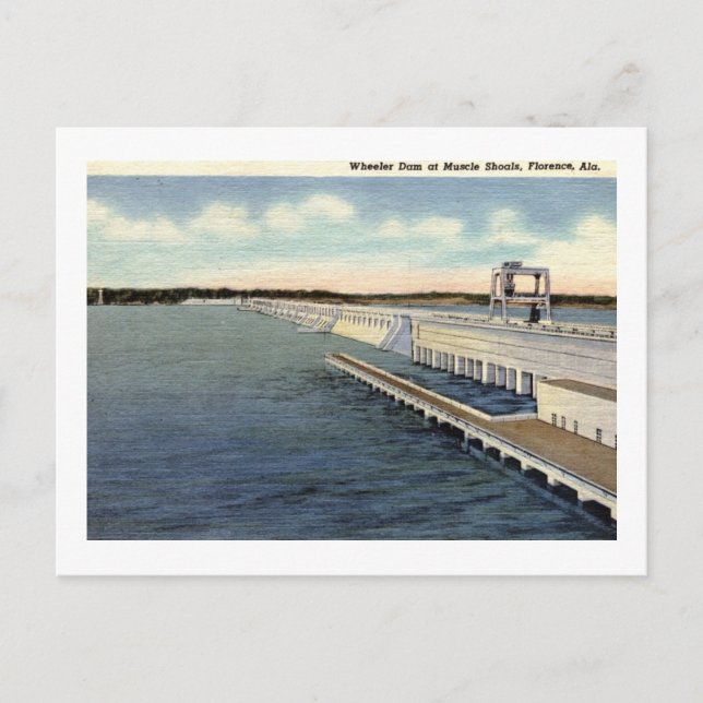 Wheeler Dam, Muscle Shoals, Florence, Alabama Postcard (Front)