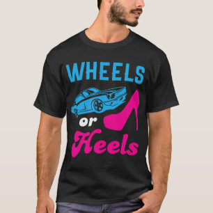 Wheels Heels Boy Girl Baby Shower Gender Reveal T-Shirt
