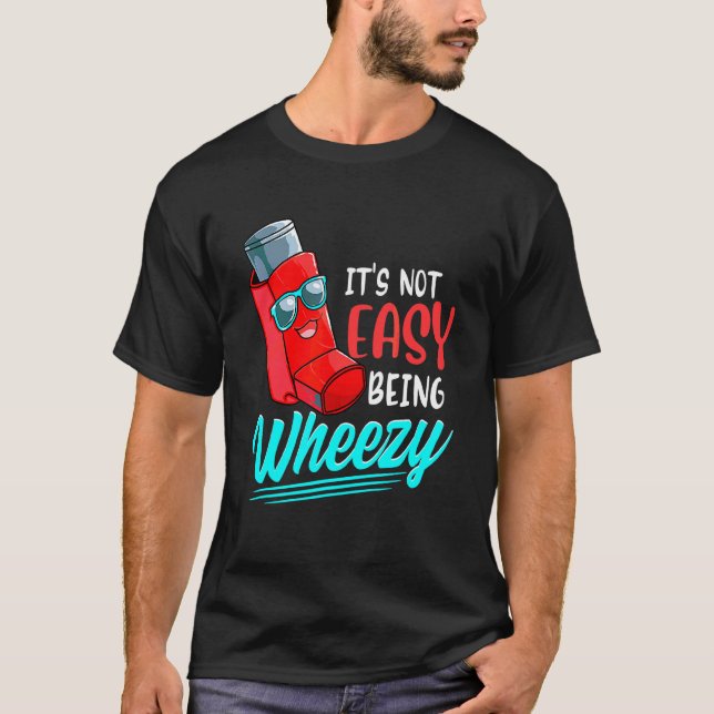 Wheezy Asthma Inhaler World Asthma Awareness T-Shirt (Front)