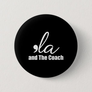 Wheimer 2024 Comma La And The Coach 5  6 Cm Round Badge