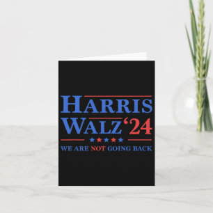 Wheimer 2024 We Are Not Going Back  Card