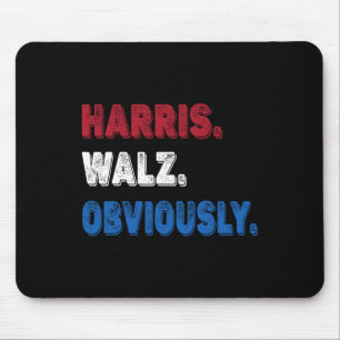 Wheimer Obviously 2024 Harris Waltz 2024 Mouse Mat