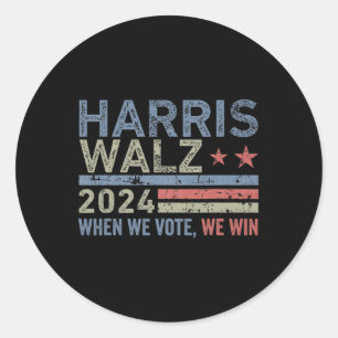 Wheimer Waltz 2024 When We Vote We Win Classic Round Sticker