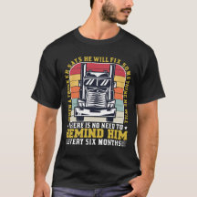 When A Trucker Says Funny Truck Driver Cool Gift