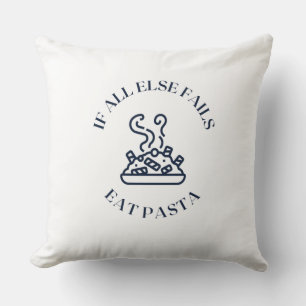 When all else fails eat pasta cushion