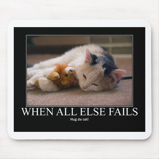 When All Else Fails - Hug Da Cat Artwork Mouse Mat (Front)