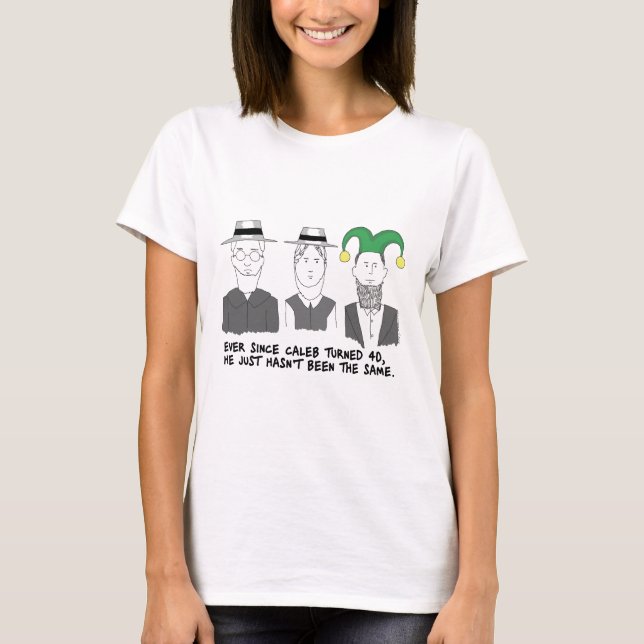 When Amish Turn 40 Baby Doll T-Shirt (Front)