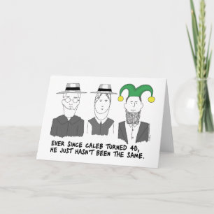When Amish Turn 40 Greeting Card