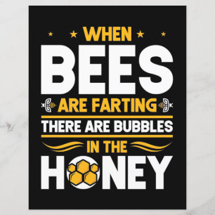 When Bees Are Farting