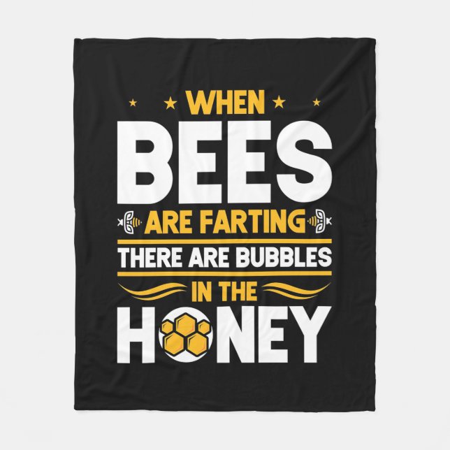 When Bees Are Farting Fleece Blanket (Front)