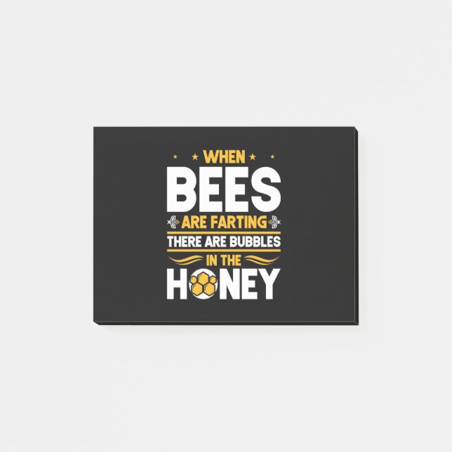 When Bees Are Farting Post-it Notes (Front)
