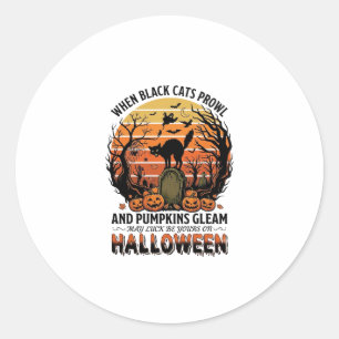 When Black Cats Prowl Halloween Cat Tombstone Pump Classic Round Sticker