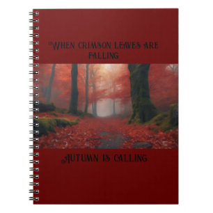 When Crimson Leaves are Falling… Notebook