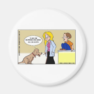 When Dogs R The Masters Funny Gifts & Tees Magnet