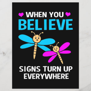 When Dragonfly Believe Signs Turn Up