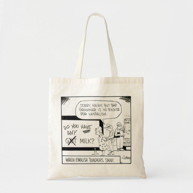 " When English Teachers Snap" Grammer humour bag (Front)
