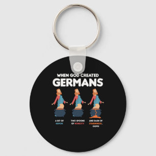 When God Created Germans Funny Germany Gift Key Ring