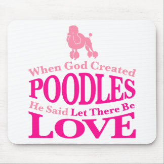 When God Created Poodles Mouse Mat