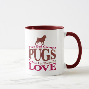 When God Created Pugs Mug