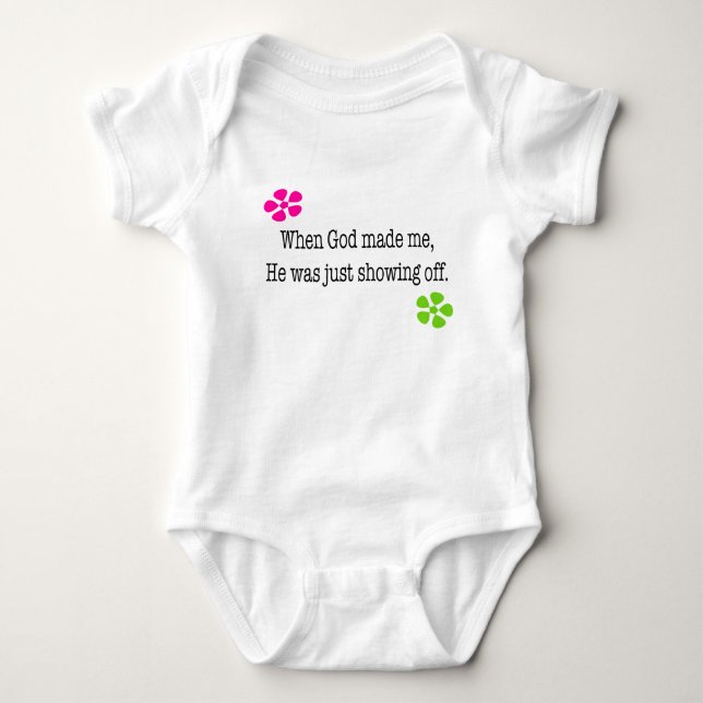 When God Made Me Baby Bodysuit (Front)