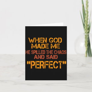When God Made Perfect Funny Sarcastic Humour Kid Card