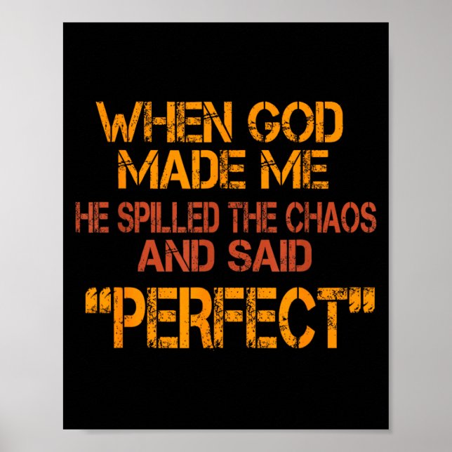 When God Made Perfect Funny Sarcastic Humour Kid Poster (Front)