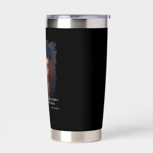 When God Wants to Judge Christian Quote Biblical Insulated Tumbler
