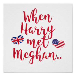 When Harry met Meghan Fun Royal Wedding Poster