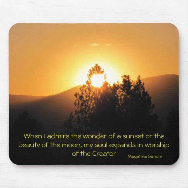 When I admire the wonder...Gahndi Mouse Mat (Front)