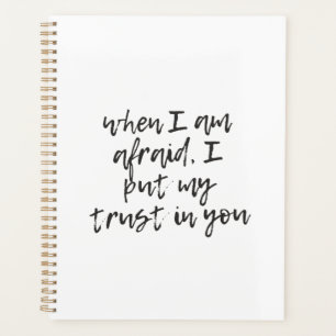 When I am afraid%2C I put my trust in you  Planner