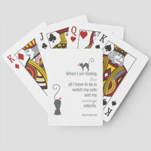When I Am Feeling Low - Bukowski - inspirational Playing Cards