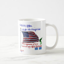 When I Die... Korean War Veteran Mug