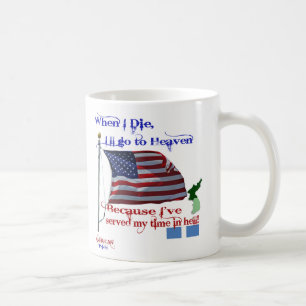 When I Die... Korean War Veteran Mug