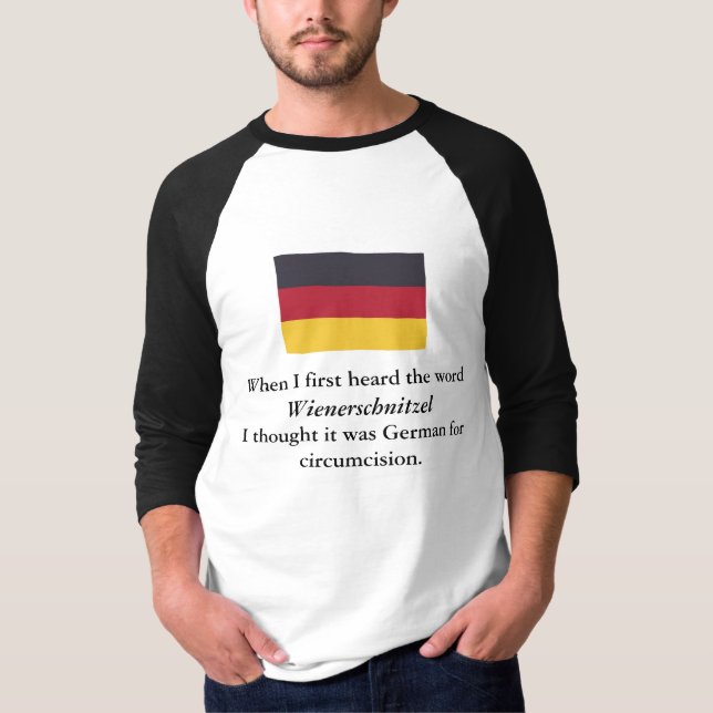 When I first heard the word , ... T-Shirt (Front)