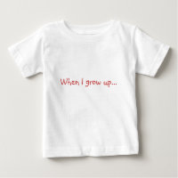 When I grow up...