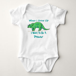 When I grow up I want to be a dinosaur Baby Bodysuit