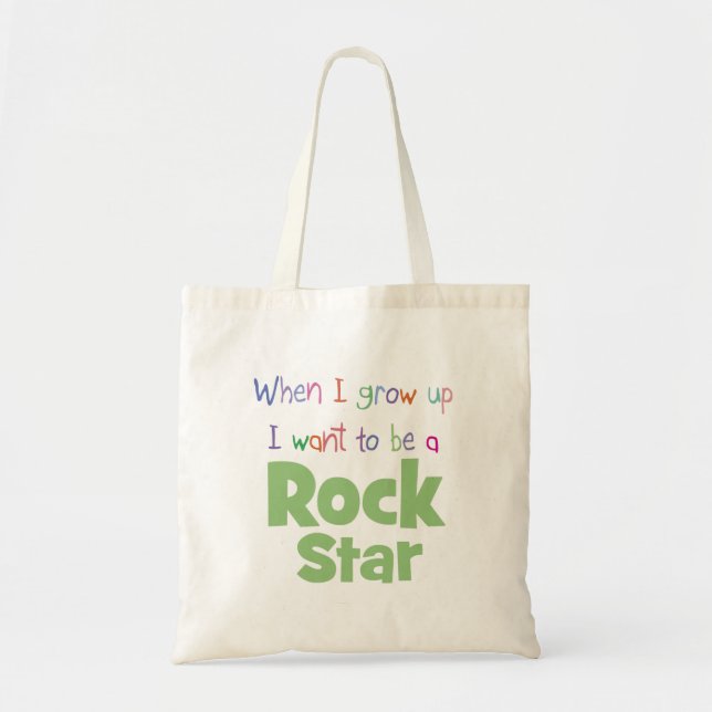 When I Grow Up Rock Star Tote Bag (Front)